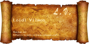 Loidl Vilmos névjegykártya