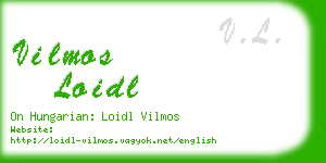 vilmos loidl business card